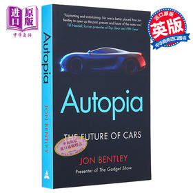 【中商原版】车托邦 汽车的未来 英文原版 Autopia The Future of Cars 概念车 Jon Bentley