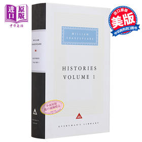 【中商原版】莎士比亚历史剧 卷1 亨利六世 理查三世 约翰王 Everyman s Library Classics Histories 英文原版 Shakespeare