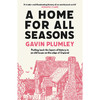 四季之家 Gavin Plumley 英文原版 A Home for All Seasons 商品缩略图0