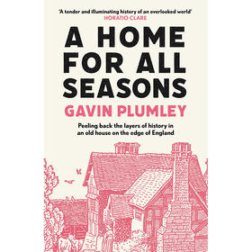 四季之家 Gavin Plumley 英文原版 A Home for All Seasons