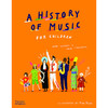 给孩子的音乐史 儿童科普绘本故事书 Mary Richards 英文原版 A History of Music for Children 商品缩略图0