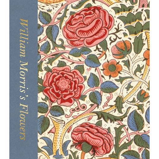 威廉·莫里斯的花 英文原版 William Morris’s Flowers  商品图0