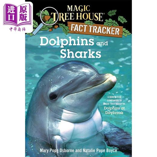 【中商原版】Magic Tree House Fact Tracker 9 Dolphins and Sharks 神奇树屋小百科9 英文原版进口图书 神奇树屋 小初文学 商品图0