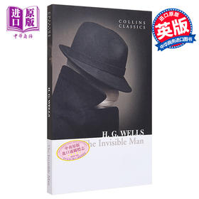 【中商原版】柯林斯经典文学 隐形人 Collins Classics The Invisible Man 英文原版 赫伯特 乔治 威尔斯 H G Wells