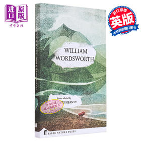 【中商原版】费伯自然诗歌选集 威廉 华兹华斯 Faber Nature Poets William Wordsworth 英文原版 Seamus Heaney