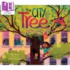【中商原版】城市里的树 The City Tree 英文原版 儿童绘本 自然环保故事书 童书儿童读物 故事图画书 精装绘本 进口图书 商品缩略图0
