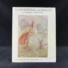 1962年 罗伯特·布朗宁《哈梅林的吹笛人》 玛格丽特·塔兰特8幅彩色与多幅黑白插图 精装32开