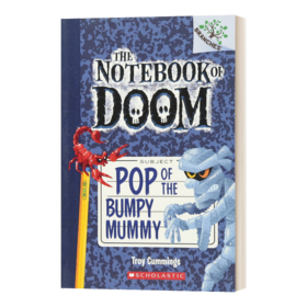 英文原版 The Notebook of Doom #6 Pop of the Bumpy Mummy 毁灭笔记6 学乐桥梁大树系列 英文版 进口英语原版书籍