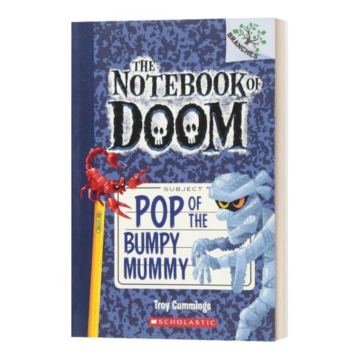 英文原版 The Notebook of Doom #6 Pop of the Bumpy Mummy 毁灭笔记6 学乐桥梁大树系列 英文版 进口英语原版书籍 商品图0