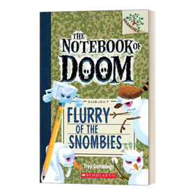 英文原版 The Notebook of Doom #7 Flurry of the Snombies 毁灭笔记7 学乐大树系列 英文版 进口英语原版书籍