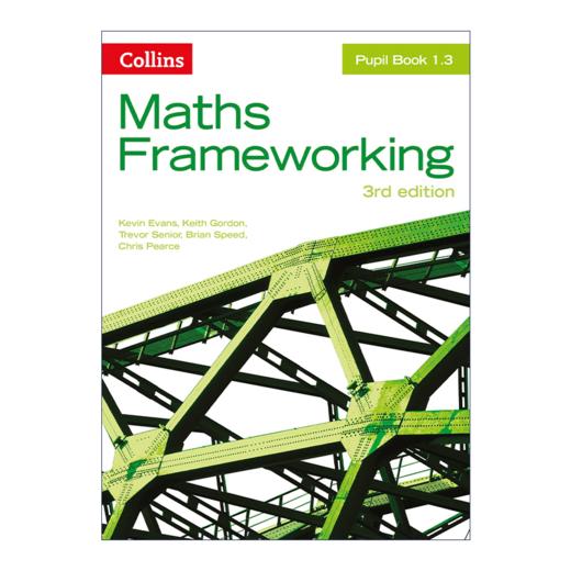 Collins柯林斯 英文原版 Maths Frameworking. Pupil Book 1.3  KS3阶段数学框架 学生用书1.3 英文版 进口英语原版书籍 商品图0