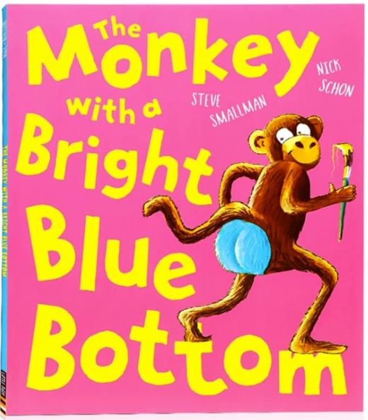 英文原版 The Monkey with a Bright Blue Bottom 蓝色屁股的猴子 4-8岁儿童宝宝英语启蒙幽默搞笑故事书绘本平装 商品图0