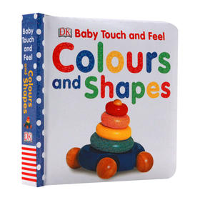 DK宝宝触摸书 颜色和形状 英文原版 Baby Touch and Feel Colours and Shapes 儿童英语启蒙认知 亲子共读纸板书 英文版进口书籍