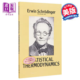 【中商原版】薛定谔 统计热力学 诺贝尔物理学奖得主 Statistical Thermodynamics Revised 英文原版 Erwin Schrodinger