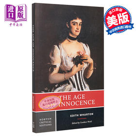 【中商原版】纯真年代 诺顿文学解读系列 英文原版 Age of Innocence Edith Wharton