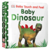 DK 宝宝触摸纸板书 小恐龙 英文原版绘本 Baby Touch and Feel Baby Dinosaur 幼儿英语启蒙早教认知图画书 感官智力开发 英文版 商品缩略图3
