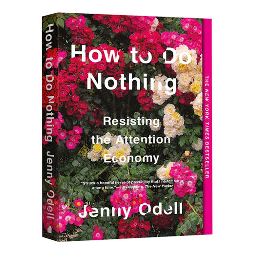 英文原版 How to Do Nothing 如何无所作为 抵制注意力经济 纽约时报畅销书 英文版进口英语书籍 搭记忆传授人喜福会每周工作4小时 商品图1