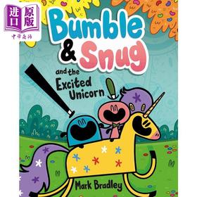 【中商原版】小怪物小队 2 Bumble and Snug and the Excited Unicorn Book 2 英文原版 儿童绘本 幽默笑话 搞笑故事图画书