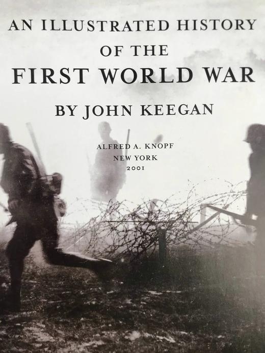 约翰·基根《一战图史》 440幅插图 精装16开 商品图3