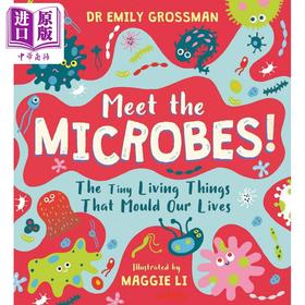 预售 【中商原版】认识微生物 Meet the Microbes The Tiny Living Things That Mould Our Lives英文原版儿童科普绘本知识百科图书