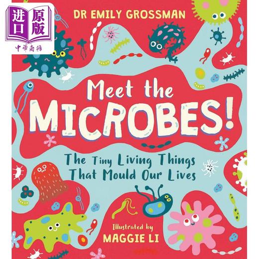 预售 【中商原版】认识微生物 Meet the Microbes The Tiny Living Things That Mould Our Lives英文原版儿童科普绘本知识百科图书 商品图0