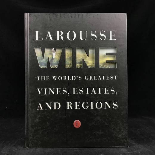 拉鲁斯世界红酒图鉴 数百幅彩色插图 精装大16开 商品图0