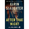 那晚之后 卡琳·斯劳特 Karin Slaughter 英文原版 After That Night 犯罪惊悚小说  商品缩略图0