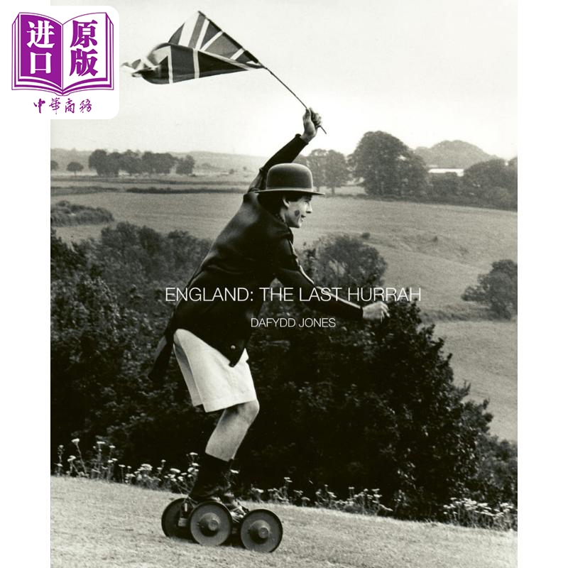 【中商原版】England: The Last Hurrah 进口艺术 英格兰：最后的欢呼