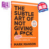 【中商原版】马克 曼森 重塑幸福 The Subtle Art of Not Giving a F ck 英文原版 Mark Manson 商品缩略图1