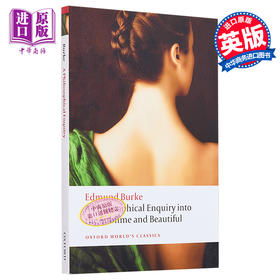 预售 【中商原版】关于我们崇高与美观念之根源的哲学探讨 英文原版 A Philosophical Enquiry Into the Origin Edmund Burke