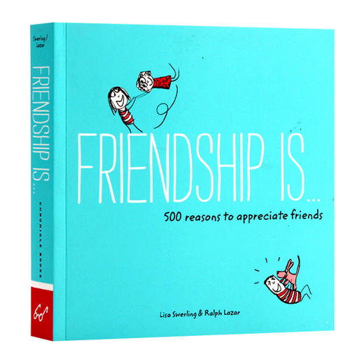 朋友是没有人像我一样在乎你 英文原版 Friendship Is 500 Reasons to Appreciate Friends 幸福是系列治愈绘本漫画书 英文版书籍 商品图0