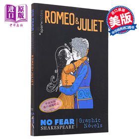 【中商原版】无惧莎士比亚图像小说 罗密欧与朱丽叶 Romeo and Juliet No Fear Shakespeare Graphic Novels  Volume 3 英文原版