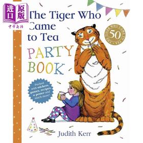 【中商原版】老虎来喝下午茶 派对策划书The Tiger Who Came to Tea Party Book英文原版 儿童绘本 活动与玩具书 经典故事进口