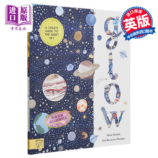 【中商原版】Sara Boccaccini Meadows：Glow 银河之光 英文原版 进口图书 儿童科普绘本 知识百科图书 天文学百科 航空航天 商品图0