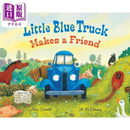 【中商原版】蓝色小卡车交朋友 Little Blue Truck Makes a Friend英文原版 儿童绘本 友谊故事图画书 交通工具 亲子读物 精装 商品图0