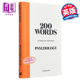 预售 【中商原版】200个词来帮助你谈论心理学 200 Words to Help You Talk About Psychology 英文原版 Michael Britt