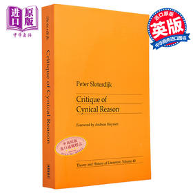 预售 【中商原版】犬儒理性批判 Critique of Cynical Reason 英文原版 彼得 斯劳特戴克 Peter Sloterdijk