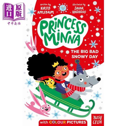 【中商原版】米娜公主 下雪天Princess Minna The Big Bad Snowy Day英文原版 儿童漫画故事书 全彩插图章节书 进口绘本故事 商品图0