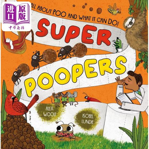 【中商原版】超级便便书Super Poopers英文原版 儿童科普绘本 知识百科图画书 精装绘本 进口儿童读物 动物科学自然生物学 商品图0
