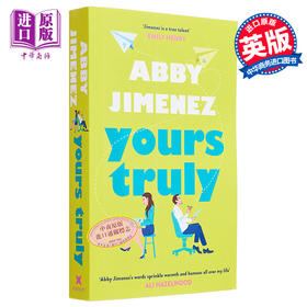 【中商原版】我 鄙人 Yours Truly 英文原版 Abby Jimenez 都市爱情流行小说