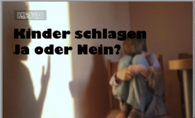Kinder schlagen, ja oder nein? - 1