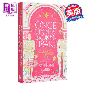 【中商原版】从前一颗破碎的心 Once Upon A Broken Heart 英文原版 Stephanie Garber 黑暗童话