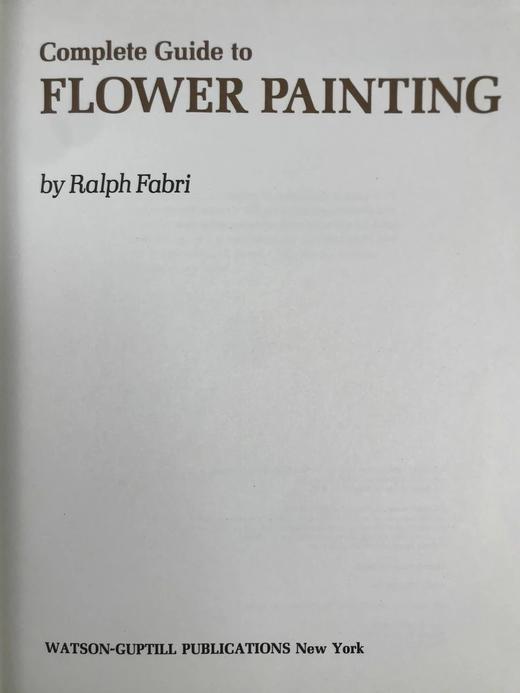 花卉绘画完全指南 93幅彩色45幅黑白插图 精装16开 商品图3