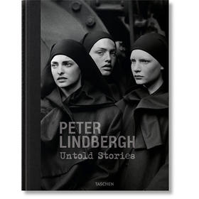 彼得·林德伯格 数不清的故事 多语种 塔森出版社Taschen 英文原版 Peter Lindbergh. Untold Stories