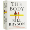 人体简史 你的身体30亿岁了 英文原版 The Body A Guide for Occupants 比尔布莱森 Bill Bryson 人体百科全书 英文版进口英语书籍 商品缩略图3