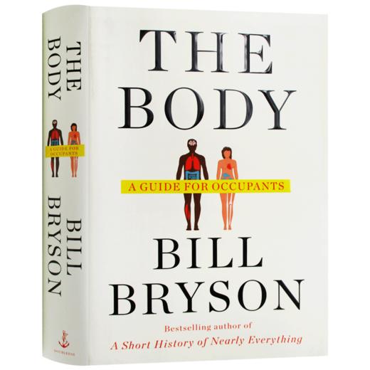 人体简史 你的身体30亿岁了 英文原版 The Body A Guide for Occupants 比尔布莱森 Bill Bryson 人体百科全书 英文版进口英语书籍 商品图3