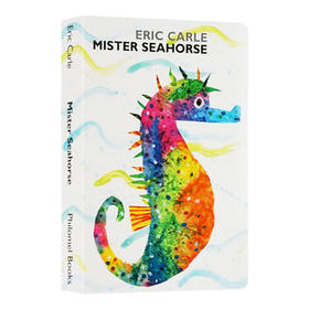 海马先生 英文原版绘本 Mister Seahorse 纸板书透视书 Eric Carle 艾瑞卡尔爷爷作品 父爱 育儿 亲子英语绘本 英文版