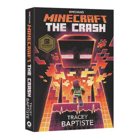 我的世界 破碎 第二本官方小说 英文原版 Minecraft The Crash 进口原版青少年英语课外阅读书籍 英文版儿童冒险故事游戏书