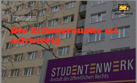 Die Zimmersuche ist schwierig