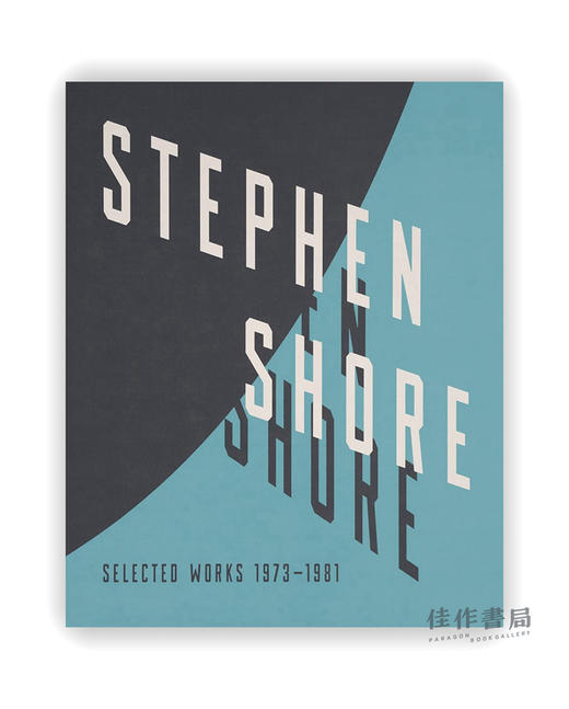 Stephen Shore: Selected Works 1973-1981 / 史蒂芬·肖尔:1973-1981年作品选 商品图0